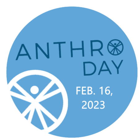 Anthro Day button logo. Blue, round, logo, reading, "Anthro Day Feb 16, 2013"
