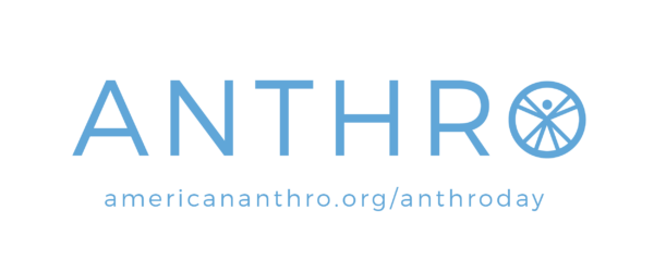Anthropology Day logo, text reads, "Anthro Americananthro.org/anthroday"