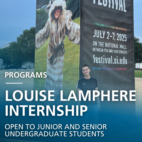 Program: LOUISE LAMPHERE INTERNSHIP - Open to junior and senior undergraduate students