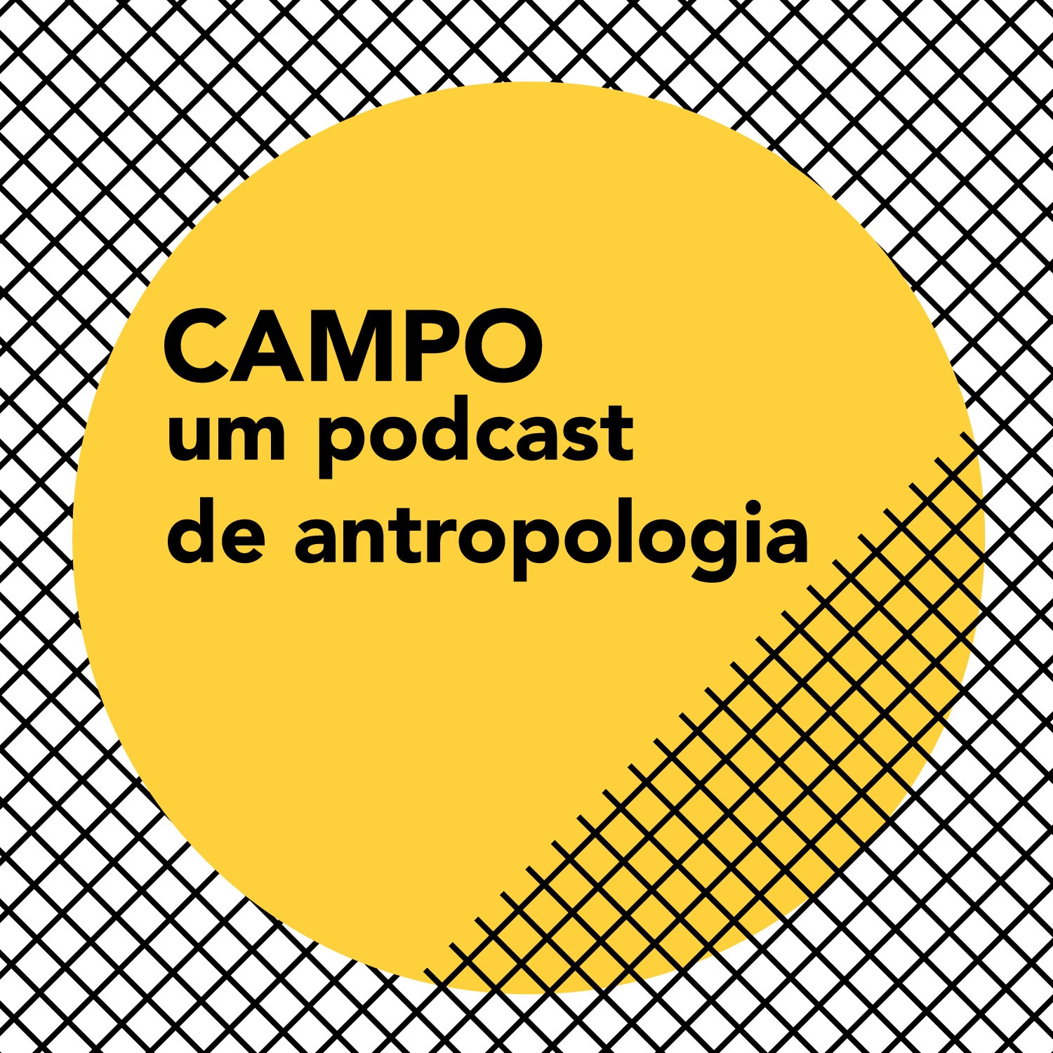 CAMPO um podcast de antropologia