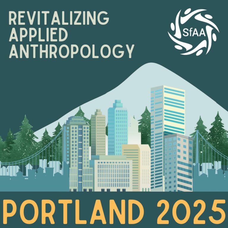 SfAA Revitalizing Applied Anthropology. Portland 2025